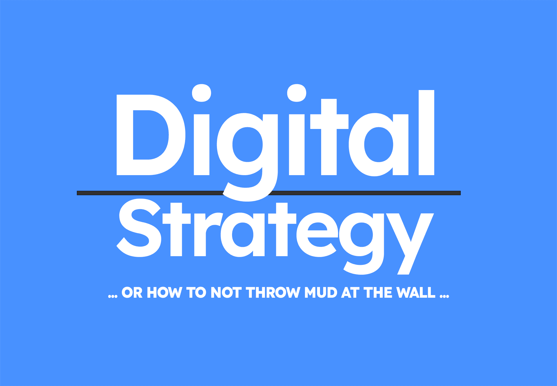 Why Your 2025 Digital Strategy Needs Sharpening